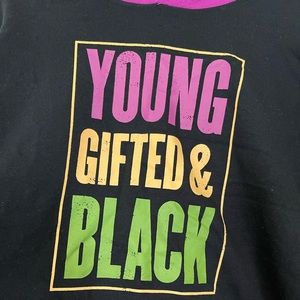 Brand new with tags Young, Gifted & Black hoodie